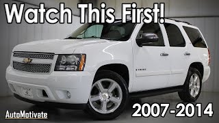 Watch This Before Buying a Chevrolet Tahoe 20072014 [upl. by Elocyn]