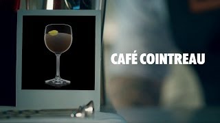 CAFÉ COINTREAU DRINK RECIPE  HOW TO MIX [upl. by Htinek]