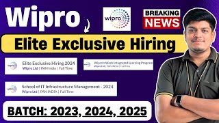 🔥Wipro Elite Exclusive 2024 2023 Hiring Announced  Wipro SIM Wilp Hiring 2023 2024 2025 BATCH [upl. by Diao941]