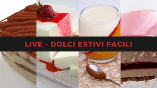 DOLCI ESTIVI RICETTE FACILI E VELOCI SENZA COTTURA by Torte Italiane [upl. by Vizzone707]