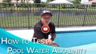 How to Test Pool Water Alkalinity by Master Touch Pools Boca Raton [upl. by Ettezyl421]