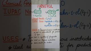 Naphthol structure and uses shorts youtubeshorts youtube chemistry viralvideo [upl. by Attekram]