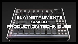 Isla Instruments S2400 Production Techniques Course [upl. by Orel]