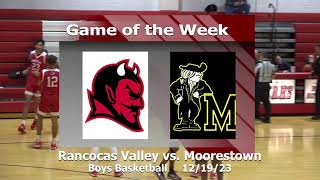 Boys Basketball vs Moorestown 121923 [upl. by Anairol]