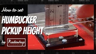 How to Set Humbucker Pickup Height [upl. by Pisano717]