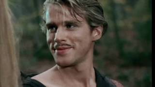 The Princess Bride  Westley  The Most Beautiful Man In The World [upl. by Sivart633]