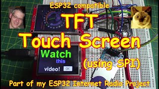 204 TFT Touch Screen ILI9341 SPI for ESP32 Internet Radio Research [upl. by Dyana]