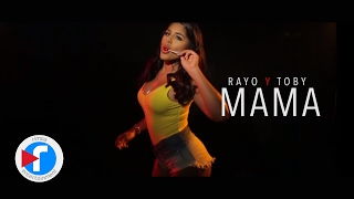 Mama  Rayo y Toby Video Oficial [upl. by Eednarb]