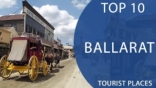 Top 10 Best Tourist Places to Visit in Ballarat Victoria  Australia  English [upl. by Schuman]