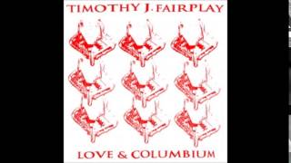 Timothy J Fairplay  Limbo 90 [upl. by Selokcin629]