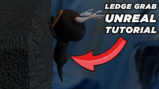 Ledge Grabbing Tutorial Unreal Engine Blueprint [upl. by Cyndia]