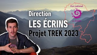 Mon projet TREK solo pour 2023 et au delà [upl. by Leiand260]