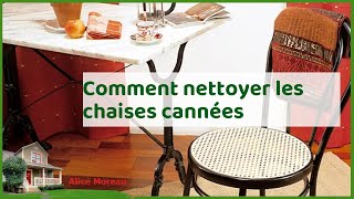 Chaises cannees éclatantes  guide pour un nettoyage efficace et precautionneux [upl. by Balac]