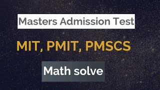 MSC admission preparation math solve  PMIT  MIT  PMSCS  Masters in Computer Science [upl. by Muncey]