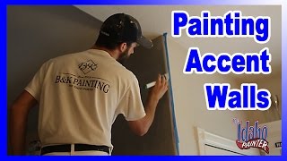 How To Paint Accents Walls by The Idaho Painter [upl. by Nowad]