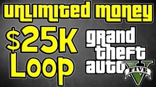 GTA 5  Unlimited Money Glitch  25k Loop not 12k  GTA V Infinite Money Cheat [upl. by Enelrad]