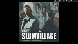 Slum Village  Climax Clean Version [upl. by Hallsy]