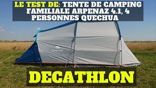 Le test de Tente de camping familiale ARPENAZ 41 4 personnes QUECHUA  DECATHLON [upl. by Biegel]