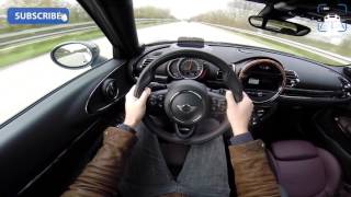 POV 2016 Mini Clubman Cooper S Acceleration 233 kmh  AUTOBAHN Top Speed [upl. by Eba]