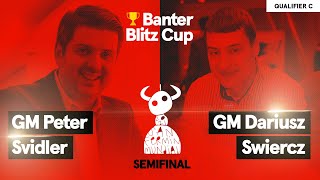 Swiercz vs Svidler  San Fermin Banter Blitz Cup  Qualifier C [upl. by O'Hara]