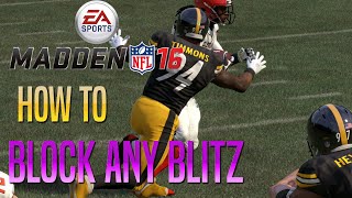 Madden 16 Tips  How To Block Any Blitz [upl. by Horter823]