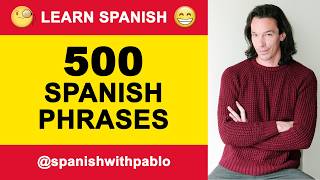 500 Phrases in Spanish Tutorial English to Castilian Spanish Lesson  Podcast [upl. by Heall]