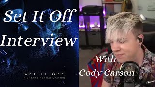 Set it Off Interview Cody Carson on his songwriting process song inspirations NEW ALBUM and more [upl. by Agem]