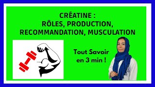 CREATINE  Rôles Production Musculation Conseils en 3 min [upl. by Tonkin289]