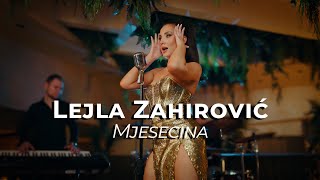 LEJLA ZAHIROVIC  MJESECINA OFFICIAL COVER [upl. by Sugar]