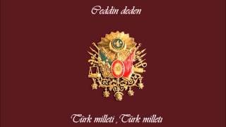 Ceddin deden sözleri  lyrics of ottoman song HD [upl. by Sherfield]