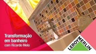 Antes e Depois Decoração de Banheiro Pequeno com o Arquiteto Ricardo Melo  Leroy Merlin [upl. by Onailil]