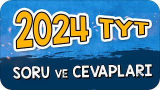 2024 TYT SORULARI ve TÃœM CEVAPLARI ðŸ“Œ YKS2024 TYT [upl. by Hoem]