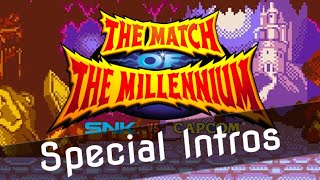 SNK vs Capcom The Match of the Millennium  Special Intros [upl. by Annerahs969]