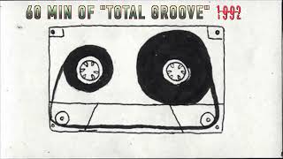 1 Hour Total Groove 1992 90scrank [upl. by Klaus]