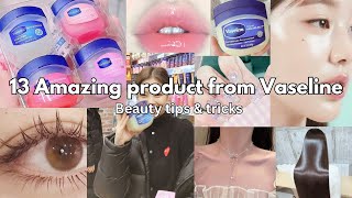 13 Amazing beauty product from Vaseline tips and tricks ✨🎀 [upl. by Eetse]