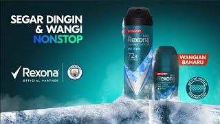 Rexona Men x Manchester City Kekal Segar Dingin amp Wangi NONSTOP [upl. by Ellenehs]