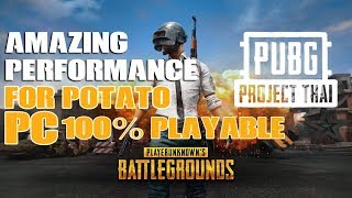 PUBG Project THAI  Amazing Performance ULTRA Presets on Low Spec 60fps [upl. by Arabele]