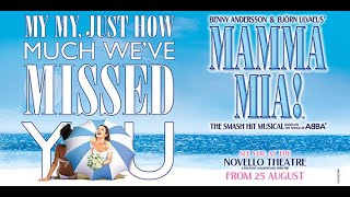 quotFrom the West Endquot  Mamma Mia The Musical  Novello Theatre London S2 [upl. by Sisson]