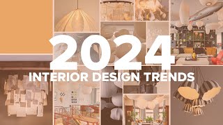 Interior Design Trends 2024 [upl. by Aleil]