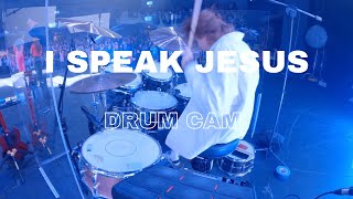 I SPEAK JESUS  ISH MELTON  DRUM CAM [upl. by Bilow]