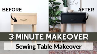 Sewing Table Makeover  3 Minute Makeover [upl. by Riamu]