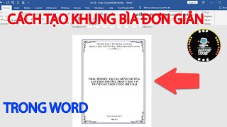 2 Cách tạo khung bìa trên Word cực kỳ đơn giản [upl. by Scheld]