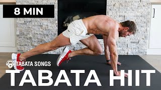 8 Min TABATA HIIT Workout No Repeats No Equipment Feat Tabata Songs [upl. by Pouncey]