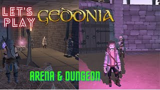 Gedonia  My First look Arena and Dungeon [upl. by Eserrehs606]