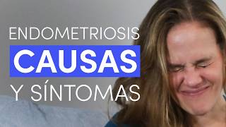 8 CAUSAS de ENDOMETRIOSIS SÍNTOMAS FACTORES DE RIESGO y FISIOPATOLOGÍA [upl. by Noitsuj]