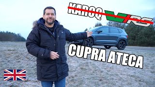 Cupra Ateca  Skoda Karoq vRS You All Wanted ENG  Test Drive and Review [upl. by Amikay]