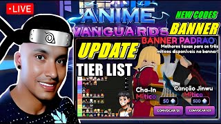 🔴LIVE ANIME VANGUARDS BANNER  TIER LIST  CODES  SERVIDOR  VIP  roblox [upl. by Foscalina]