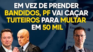 Urgente Moraes manda PF ir atrás dos tuiteiros depois do banimento do X em vez de corruptos [upl. by Ynes]