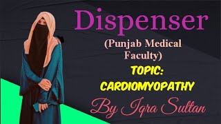 Cardiomyopathy types of cardiomyopathy causes diagnosis amp treatment dispenser 1st year in urdu [upl. by Thurmond]