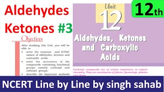 12th chemistry Aldehyde ketone carboxylic acid chapter12 class12 organic NCERT IIT JEE Mains NEET 3 [upl. by Zenda828]